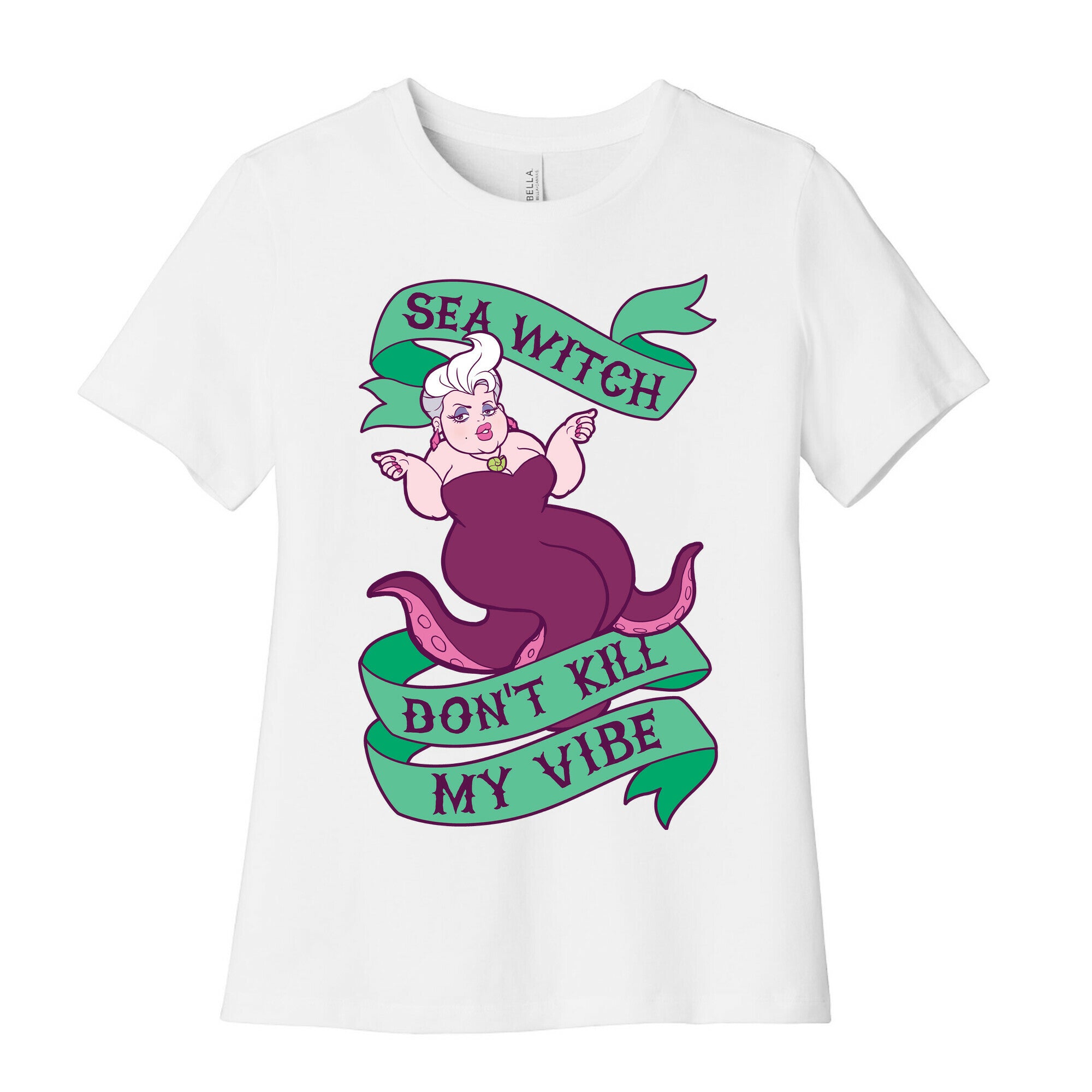 Sea Witch Don't Kill My Vibe Women's Cotton Tee